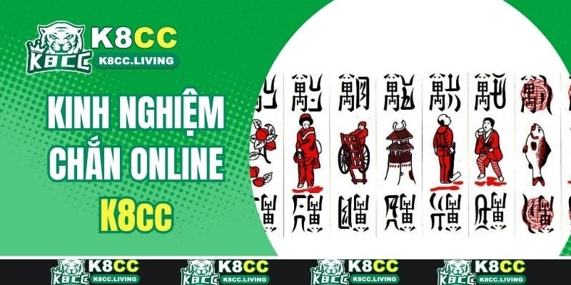 Kinh nghiệm đánh chắn online bất bại